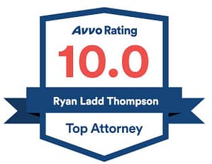Avvo Rating 10.0 Top Attorney - Ryan Ladd Thompson